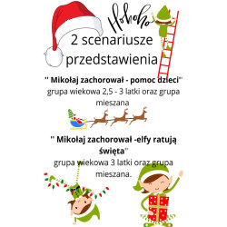 Zimowe przedstawienie  - Mikołaj zachorował