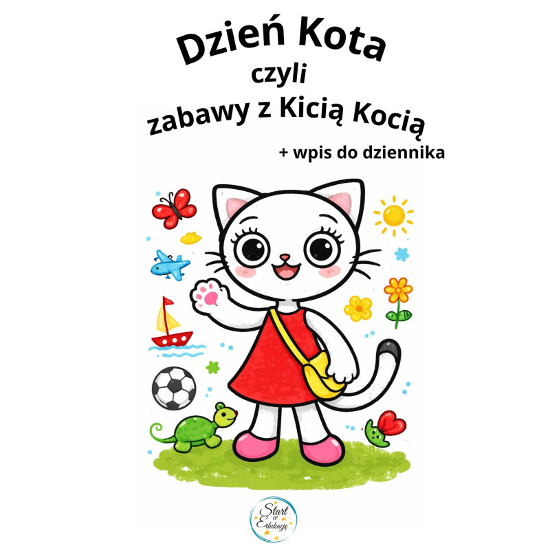 Dzień kota czyli zabawy z Kicią Kocią + wpis do dziennika